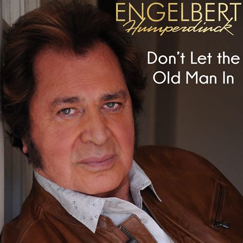 Dont let the old man in - By Ann Nunnally. Apr 11, 2021. In 2018, country music star Toby Keith, released the song, “Don’t Let the Old Man In.”. It was featured during the end scene of Clint Eastwood’s movie ...